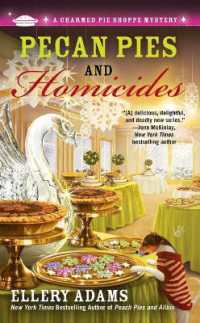 Pecan Pies and Homicides (A Charmed Pie Shoppe Mystery)