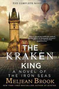 The Kraken King (A Novel of the Iron Seas)