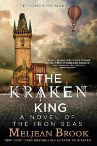 The Kraken King (Novel of the Iron Seas") 〈4〉