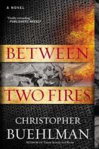 Between Two Fires （Reprint）