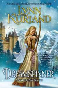 Dreamspinner : A Novel of the Nine Kingdoms