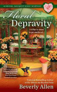 Floral Depravity (A Bridal Bouquet Shop Mystery)