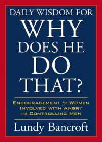 Daily Wisdom for Why Does He Do That? : Readings to Empower and Encourage Women Involved with Angry and Controlling Men
