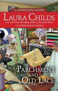 Parchment and Old Lace (Scrapbooking Mysteries)