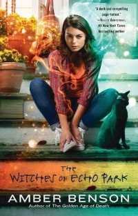The Witches of Echo Park (Echo Park Coven Novel") 〈1〉