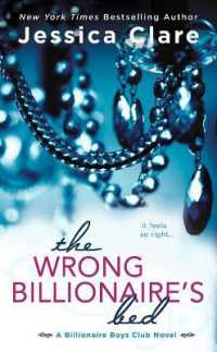 The Wrong Billionaire's Bed (Billionaire Boys Club)