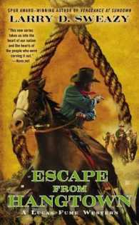 Escape from Hangtown (Lucas Fume Westerns)