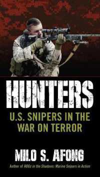 Hunters : U.S. Snipers in the War on Terror