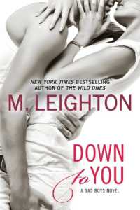 Down to You (Bad Boys Novel") 〈1〉