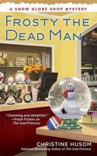 Frosty the Dead Man (A Snow Globe Shop Mystery)