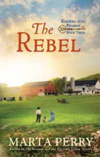The Rebel (Keepers of the Promise)