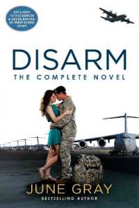 Disarm: the Complete Novel (Disarm)