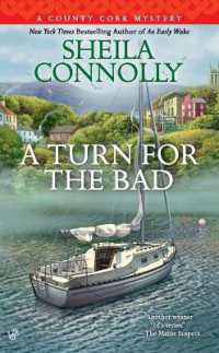 A Turn for the Bad (A County Cork Mystery)