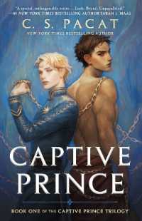 Ｃ．Ｓ．パキャット『叛獄の王子』（原書）<br>Captive Prince : Book One of the Captive Prince Trilogy