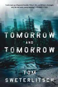 Tomorrow and Tomorrow