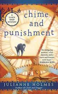 Chime and Punishment (A Clock Shop Mystery)