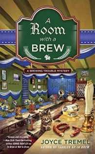 A Room with a Brew (A Brewing Trouble Mystery)