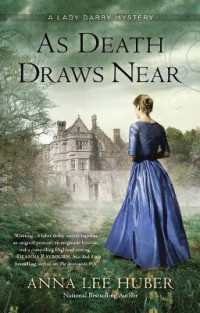 As Death Draws Near (Lady Darby Mystery") 〈5〉