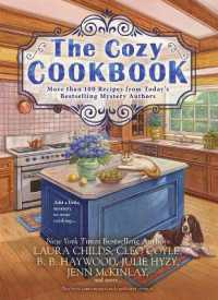 The Cozy Cookbook : More than 100 Recipes from Today's Bestselling Mystery Authors