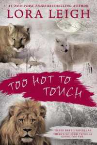 Too Hot to Touch : Three Breeds Novellas