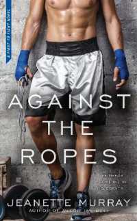 Against the Ropes (First to Fight)