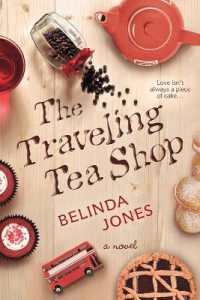 The Traveling Tea Shop (Lovetravel Series New England)
