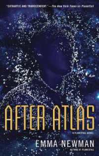 After Atlas : A Planetfall Novel