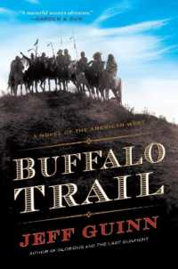 Buffalo Trail: A Novel of the American West (Cash McLendon Novel") 〈2〉
