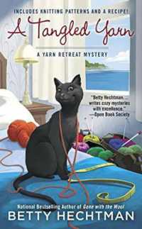 A Tangled Yarn (A Yarn Retreat Mystery)