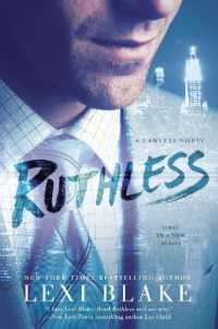 Ruthless (Lawless Novel") 〈1〉