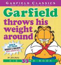 Garfield Throws His Weight around : His 33rd Book (Garfield)