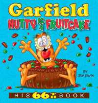 Garfield Nutty as a Fruitcake : His 66th Book (Garfield)