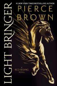 Light Bringer : A Red Rising Novel (Red Rising Series)
