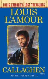 Callaghen (Louis L'Amour's Lost Treasures) : A Novel (Louis L'amour's Lost Treasures)