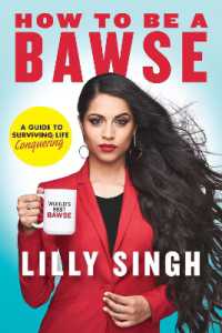 How to Be a Bawse : A Guide to Conquering Life