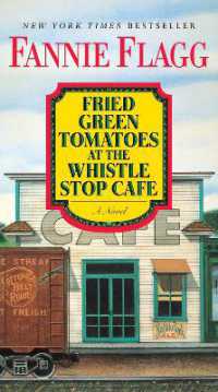 Fried Green Tomatoes at the Whistle Stop Cafe -- Paperback (English Language Edition)
