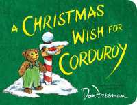 A Christmas Wish for Corduroy （Board Book）