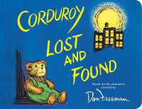 Corduroy Lost and Found （Board Book）