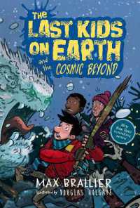 The Last Kids on Earth and the Cosmic Beyond (The Last Kids on Earth)