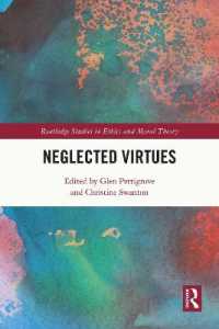 Neglected Virtues
