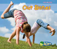 Our Bones (Acorn: Our Bodies)
