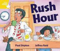 Rigby Star Guided 1 Yellow Level: Rush Hour Pupil Book (single) (Rigby Star)