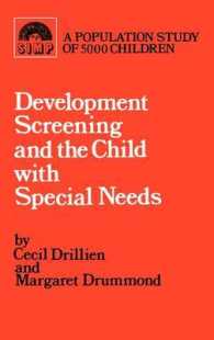 Developmental screening and the child with special needs (Clinics in Developmental Medicine") 〈86〉