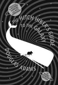 The Hitch Hiker's Guide to the Galaxy : A Trilogy in Five Parts