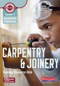 NVQ/SVQ Diploma Carpentry and Joinery Training Resource Disk: Level 1 