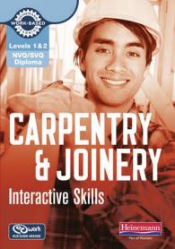 NVQ/SVQ Diploma Carpentry and Joinery Interactive Skills: Level 1/2 (N
