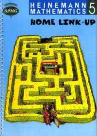 Heinemann Maths 5: Home Link-up (Heinemann Maths) -- Spiral bound
