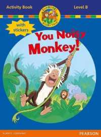 Jamboree Storytime Level B: You Noisy Monkey Activity Book with Stickers (Jamboree Storytime)