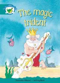 Literacy Edition Storyworlds Stage 6, Fantasy World, the Magic Trident (Storyworlds)