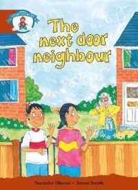 Literacy Edition Storyworlds Stage 7, Our World, the Next Door Neighbour (Storyworlds)